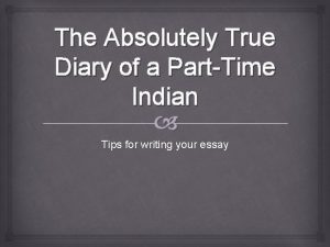 The Absolutely True Diary of a PartTime Indian