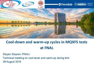 Cooldown and warmup cycles in MQXFS tests at