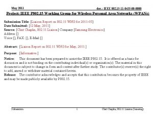 May 2011 doc IEEE 802 15 11 0435