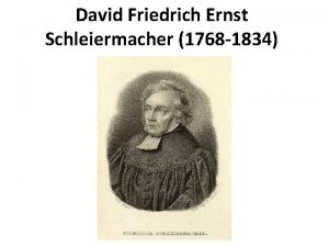 David Friedrich Ernst Schleiermacher 1768 1834 ber die