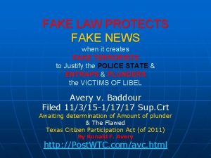 FAKE LAW PROTECTS FAKE NEWS when it creates