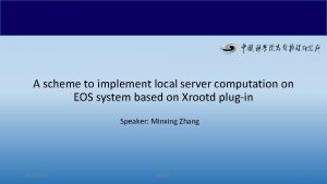 A scheme to implement local server computation on