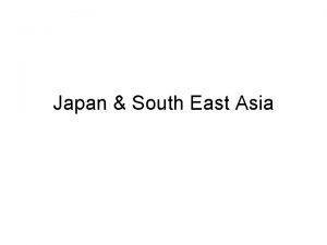 Japan South East Asia Japan Geography Mountainous irregular