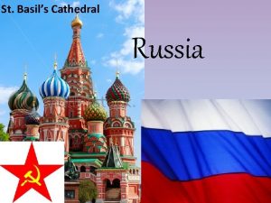 St Basils Cathedral Russia History of Russia World