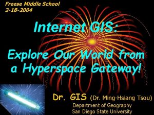 Freese Middle School 2 18 2004 Internet GIS