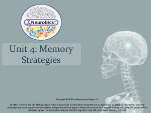 Unit 4 Memory Strategies Copyright 2016 by Masterpiece
