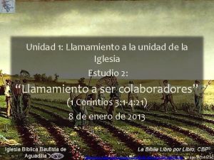 Unidad 1 Llamamiento a la unidad de la