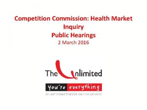 Competition Commission Health Market Inquiry Public Hearings 2