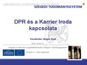 DPR s a Karrier Iroda kapcsolata Korefertor Bolgr