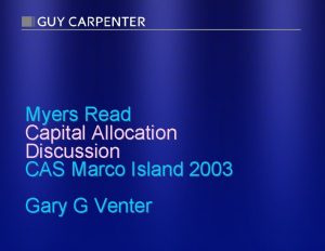 Myers Read Capital Allocation Discussion CAS Marco Island
