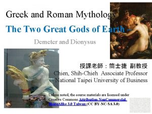 Greek and Roman Mythology The Two Great Gods