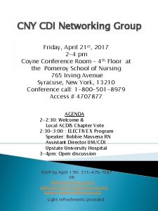 CNY CDI Networking Group Friday April 21 st