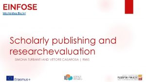 EINFOSE http einfose ffos hr Scholarly publishing and