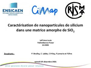 Caractrisation de nanoparticules de silicium dans une matrice