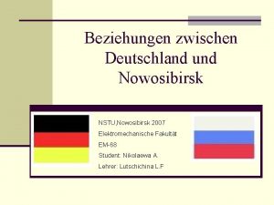 Beziehungen zwischen Deutschland und Nowosibirsk NSTU Nowosibirsk 2007