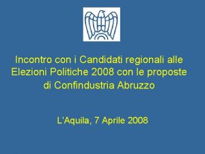 Incontro con i Candidati regionali alle Elezioni Politiche