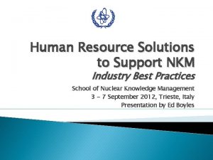Human Resource Solutions to Support NKM Industry Best