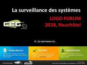 La surveillance des systmes LOGO FORUM 2018 Neuchtel