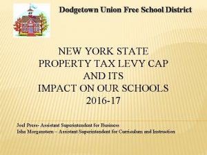 Dodgetown Union Free School District NEW YORK STATE