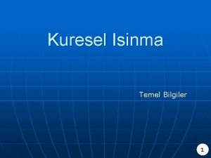 Kuresel Isinma Temel Bilgiler 1 Giris 1 Sera