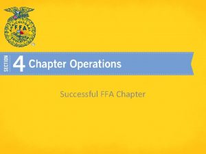 Successful FFA Chapter Essentials of a Successful FFA