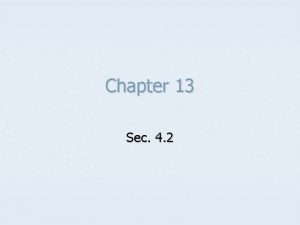 Chapter 13 Sec 4 2 Louiss Later Wars