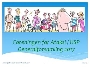 Foreningen for Ataksi HSP Generalforsamling 2017 1 01