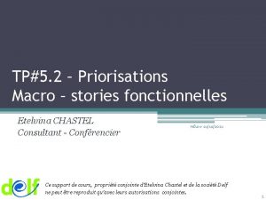 TP5 2 Priorisations Macro stories fonctionnelles Etelvina CHASTEL