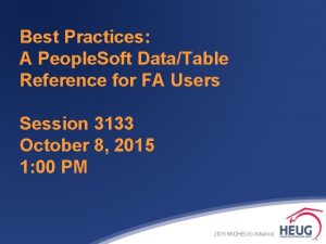 Best Practices A People Soft DataTable Reference for