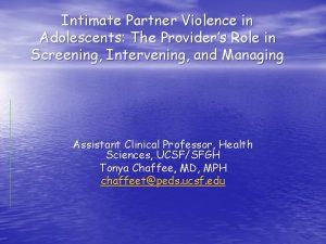 Intimate Partner Violence in Adolescents The Providers Role