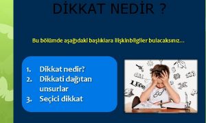 DKKAT NEDR Bu blmde aadaki balklara ilikin bilgiler