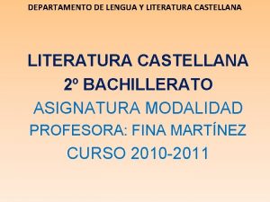 DEPARTAMENTO DE LENGUA Y LITERATURA CASTELLANA 2 BACHILLERATO