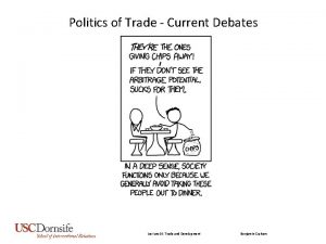 Politics of Trade Current Debates Benjamin Graham Lecture