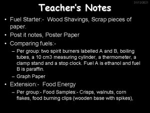 Teachers Notes 31122021 Fuel Starter Wood Shavings Scrap