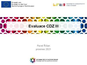 Evaluace CDZ III Pavel an prosinec 2021 Evaluace