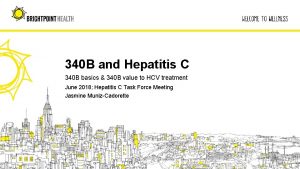 340 B and Hepatitis C 340 B basics