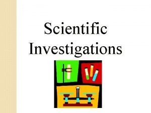 Scientific Investigations The Scientific Process Outline copy the