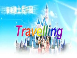 Travelling in Hong Kong Disneyland Round 1 Q