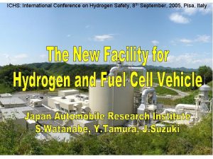 ICHS International Conference on Hydrogen Safety 8 th