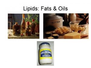 Lipids Fats Oils long term energy storage concentrated