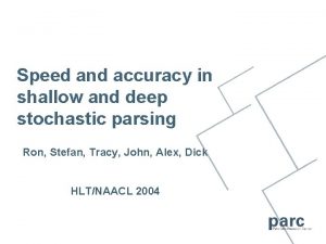 Speed and accuracy in shallow and deep stochastic