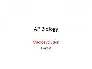 AP Biology Macroevolution Part 2 Modes of Speciation