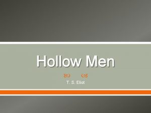 Hollow Men T S Eliot Warm Up Read