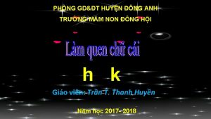 PHNG GDT HUYN NG ANH TRNG MM NON