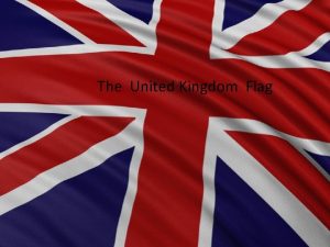 The United Kingdom Flag Indce The meanings of