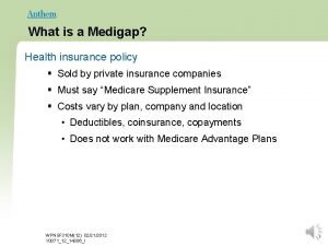 What is a Medigap Health insurance policy Sold