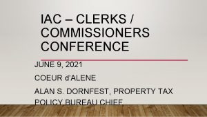 IAC CLERKS COMMISSIONERS CONFERENCE JUNE 9 2021 COEUR