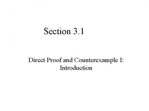 Section 3 1 Direct Proof and Counterexample I