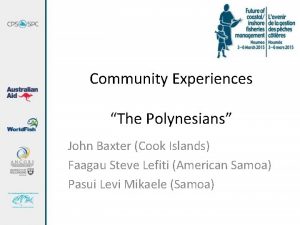 Community Experiences The Polynesians John Baxter Cook Islands