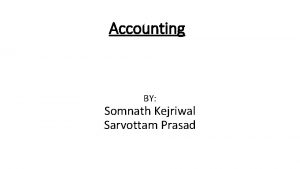 Accounting BY Somnath Kejriwal Sarvottam Prasad Individual Company